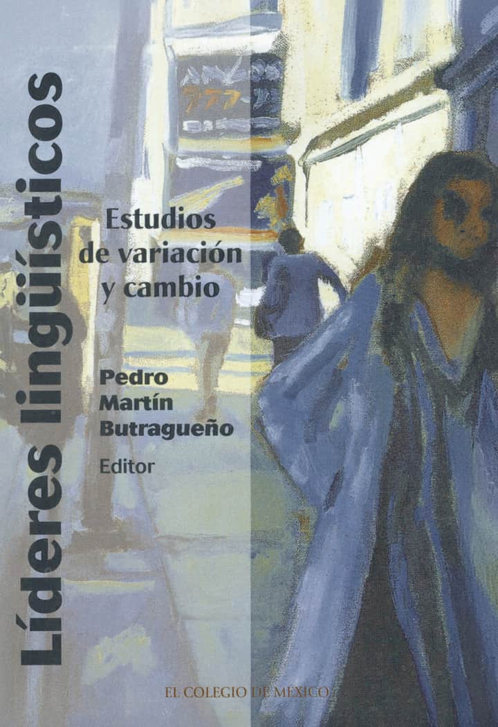 Líderes lingüísticos: estudios de variación y cambio