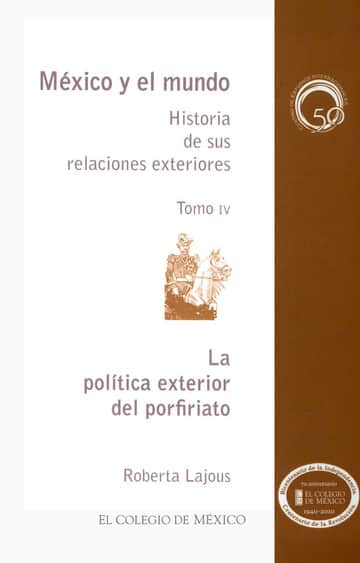 La política exterior del porfiriato
