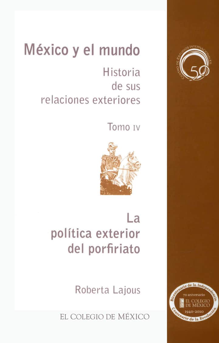 La política exterior del porfiriato