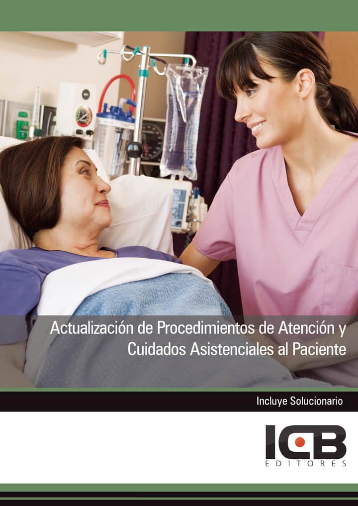 Actualización de Procedimientos de Atención y Cuidados Asistenciales al Paciente