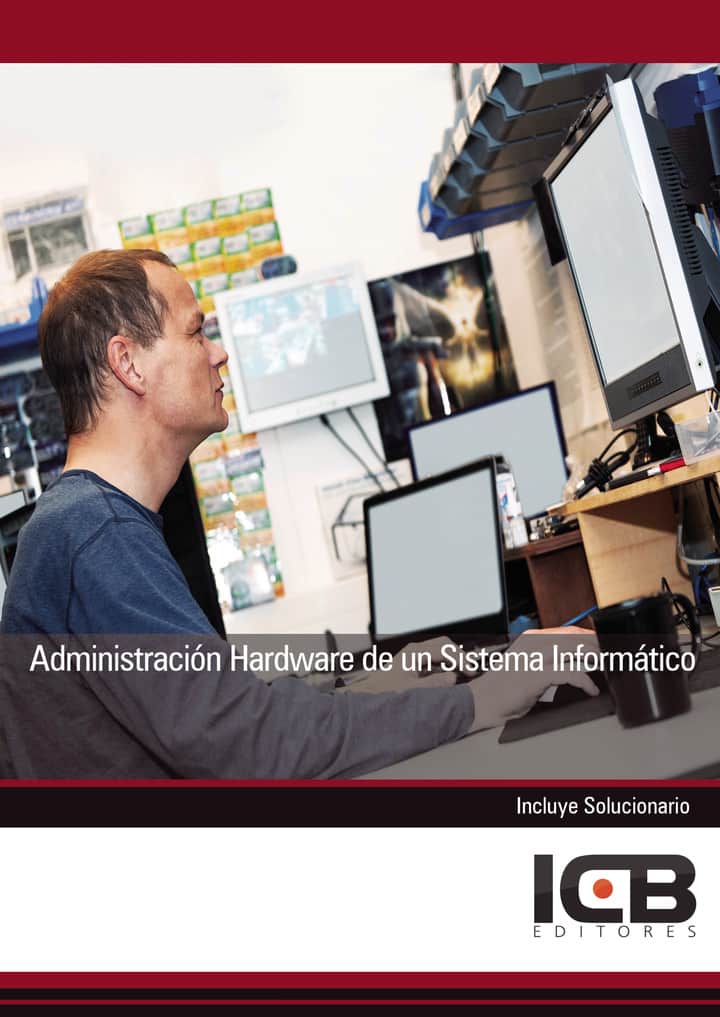 Administración Hardware de un Sistema Informático