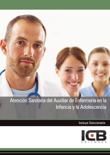 Atención Sanitaria del Auxiliar de Enfermería en la Infancia y la Adolescencia