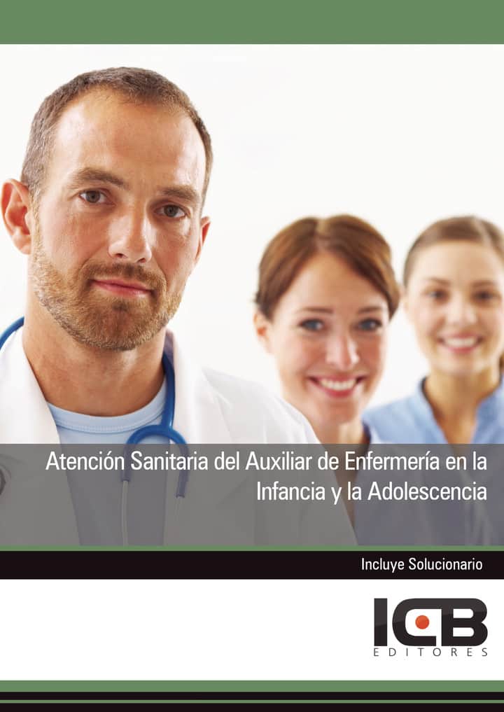 Atención Sanitaria del Auxiliar de Enfermería en la Infancia y la Adolescencia