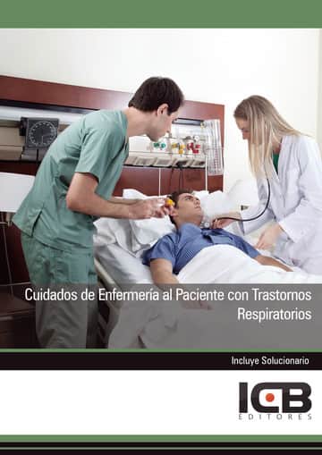 Cuidados de Enfermería al Paciente con Trastornos Respiratorios