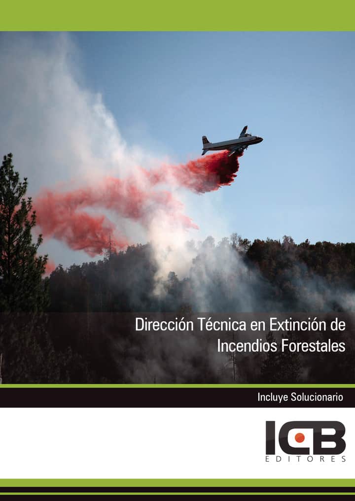Dirección Técnica en Extinción de Incendios Forestales
