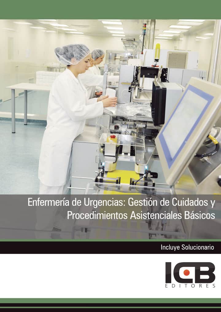 Enfermería de Urgencias: Gestión de Cuidados y Procedimientos Asistenciales Básicos