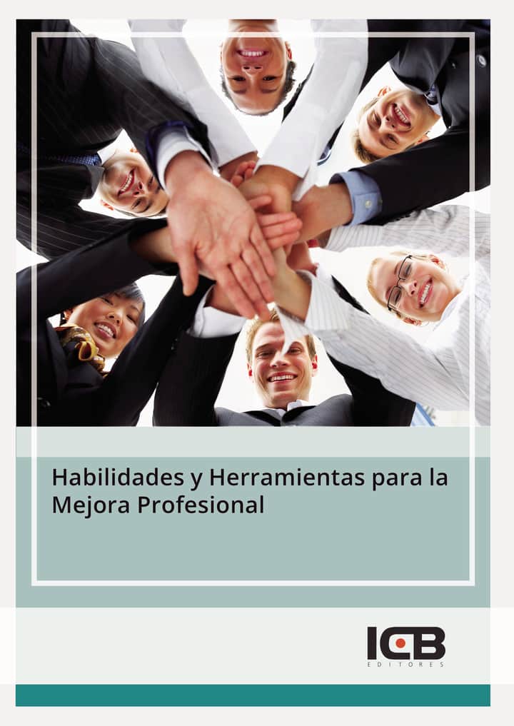 Habilidades y Herramientas para la Mejora Profesional