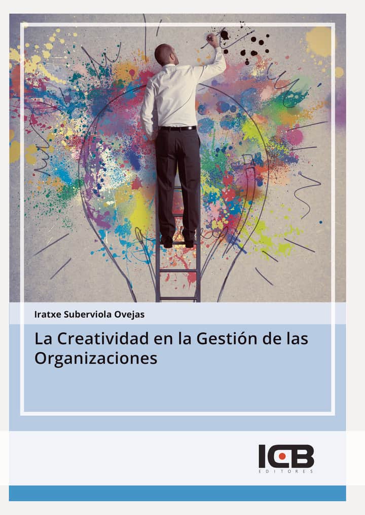 La Creatividad en la Gestión de las Organizaciones