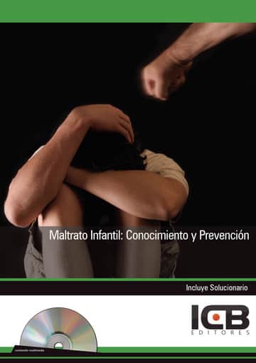 Maltrato Infantil: Conocimiento y Prevencion