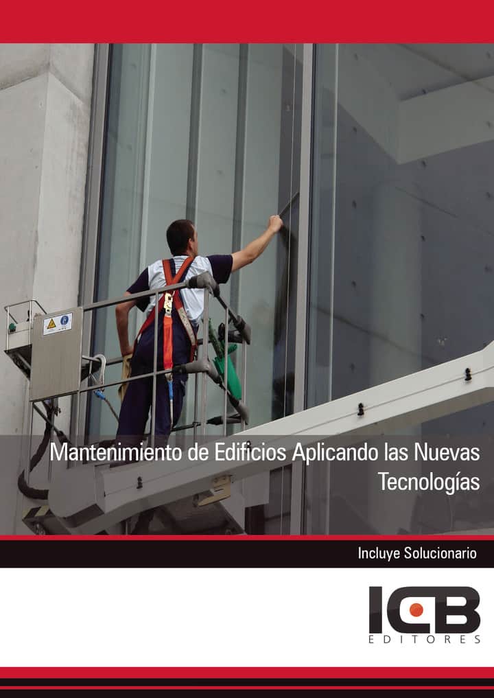 Mantenimiento de Edificios Aplicando las Nuevas Tecnologías