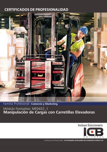 MF0432_1: Manipulación de Cargas con Carretillas Elevadoras