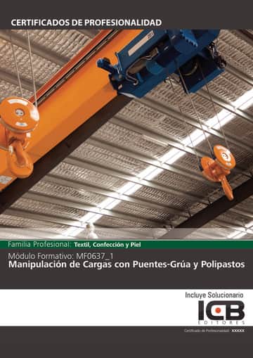 MF0637_1: Manipulación de Cargas con Puentes-Grúa y Polipastos