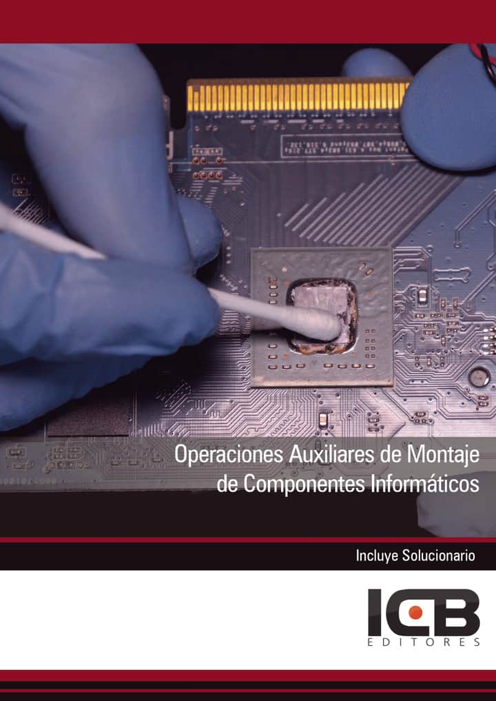 Operaciones Auxiliares de Montaje de Componentes Informáticos