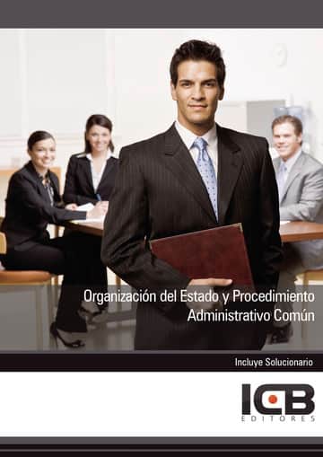 Organización del Estado y Procedimiento Administrativo Común