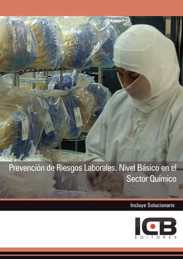 Prevención de Riesgos Laborales. Nivel Básico en el Sector Químico