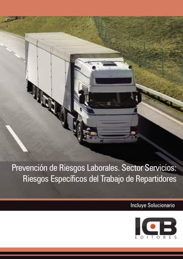 Prevención de Riesgos Laborales. Sector Servicios: Riesgos Específicos del Trabajo de Repartidores