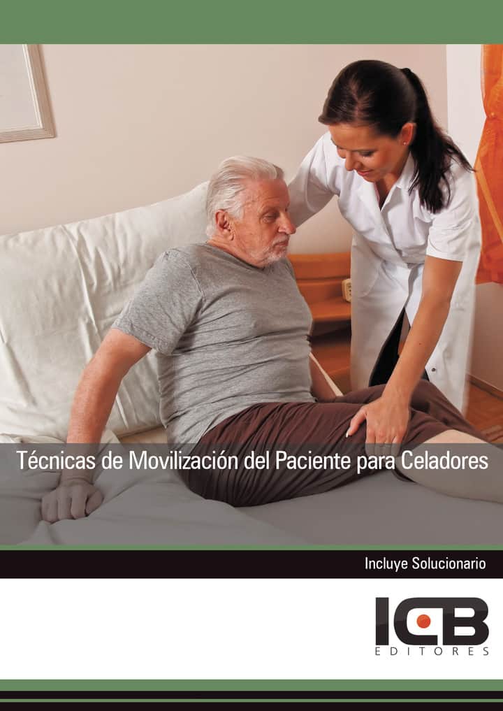 Técnicas de Movilización del Paciente para Celadores