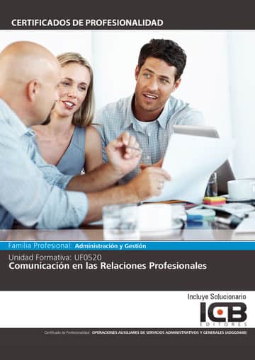 UF0520: Comunicación en las Relaciones Profesionales