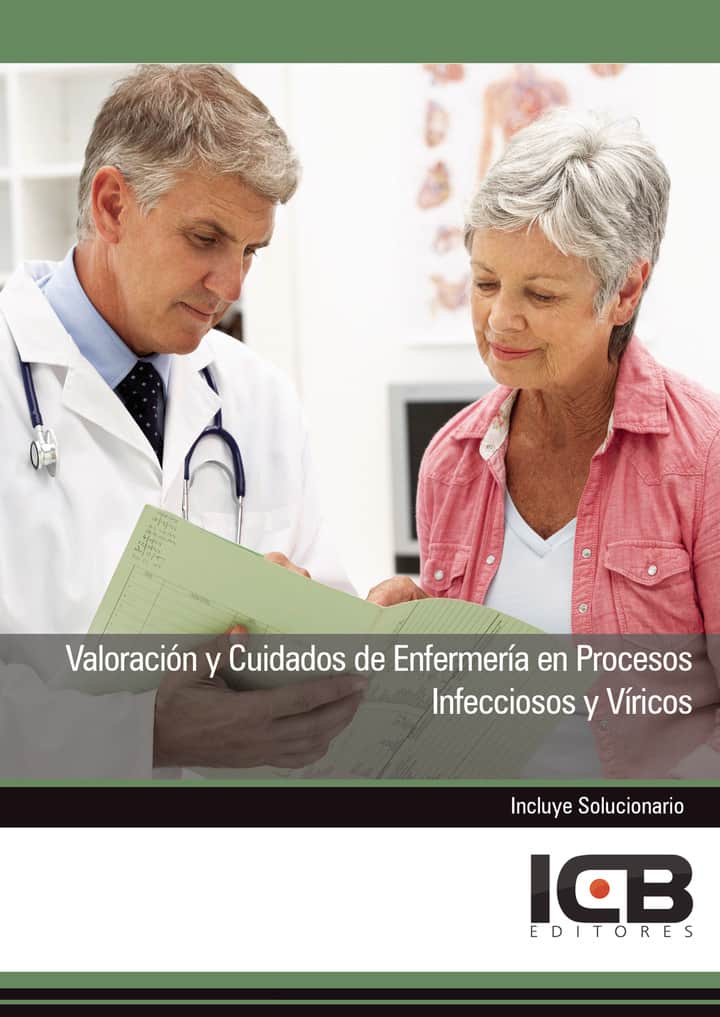 Valoración y Cuidados de Enfermería en Procesos Infecciosos y Víricos