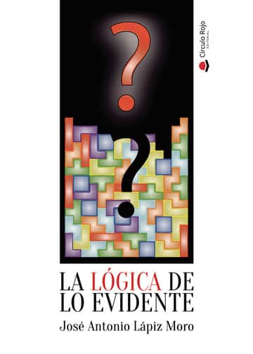 La lógica de lo evidente