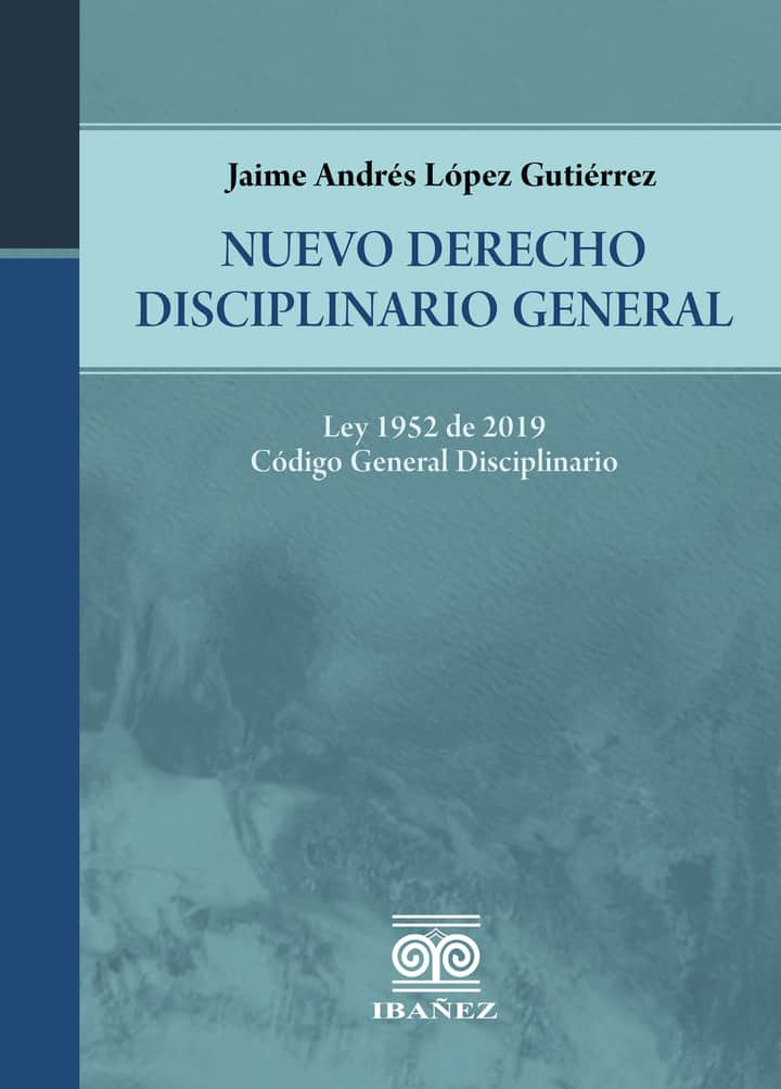 Nuevo derecho disciplinario general
