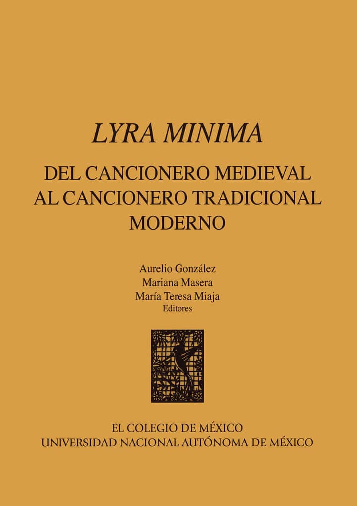 Lyra minima: del cancionero medieval al cancionero tradicional moderno