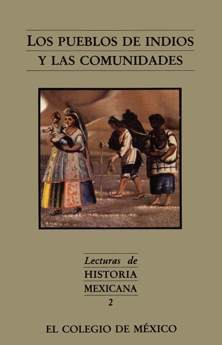 Los pueblos de indios y las comunidades