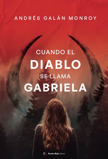 Cuando el diablo se llama Gabriela