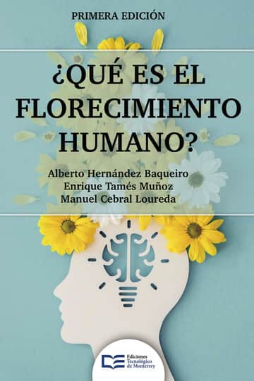¿Qué es el florecimiento humano?