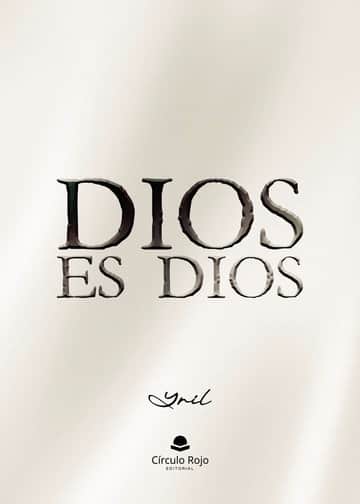 Dios es Dios