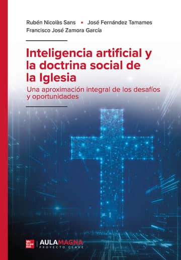 Inteligencia artificial y la doctrina social de la Iglesia