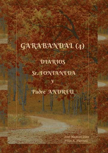 Garabandal (4) - Diarios  Sr. Fontaneda y Padre Andreu