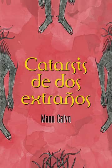 Catarsis de dos extraños