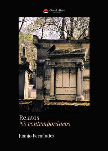 Relatos No contemporáneos