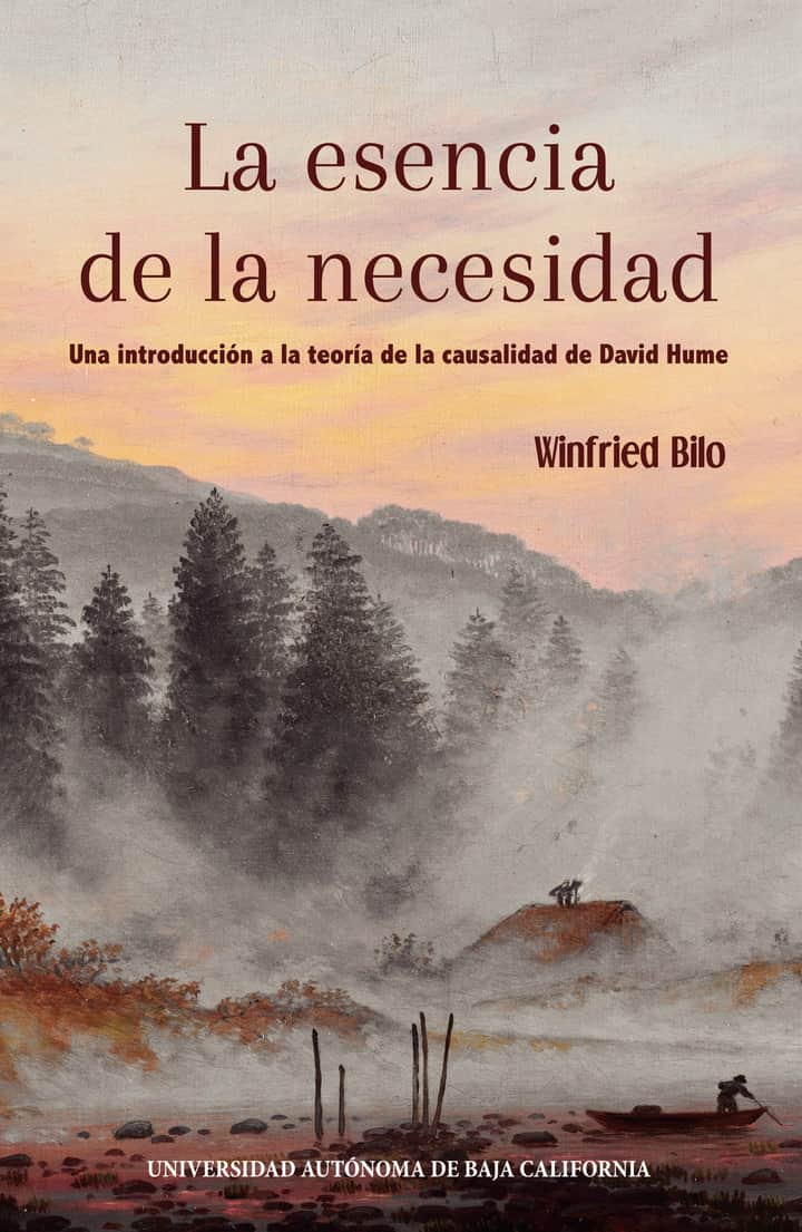 La esencia de la necesidad: Una introducción a la teoría de la causalidad de David Hume