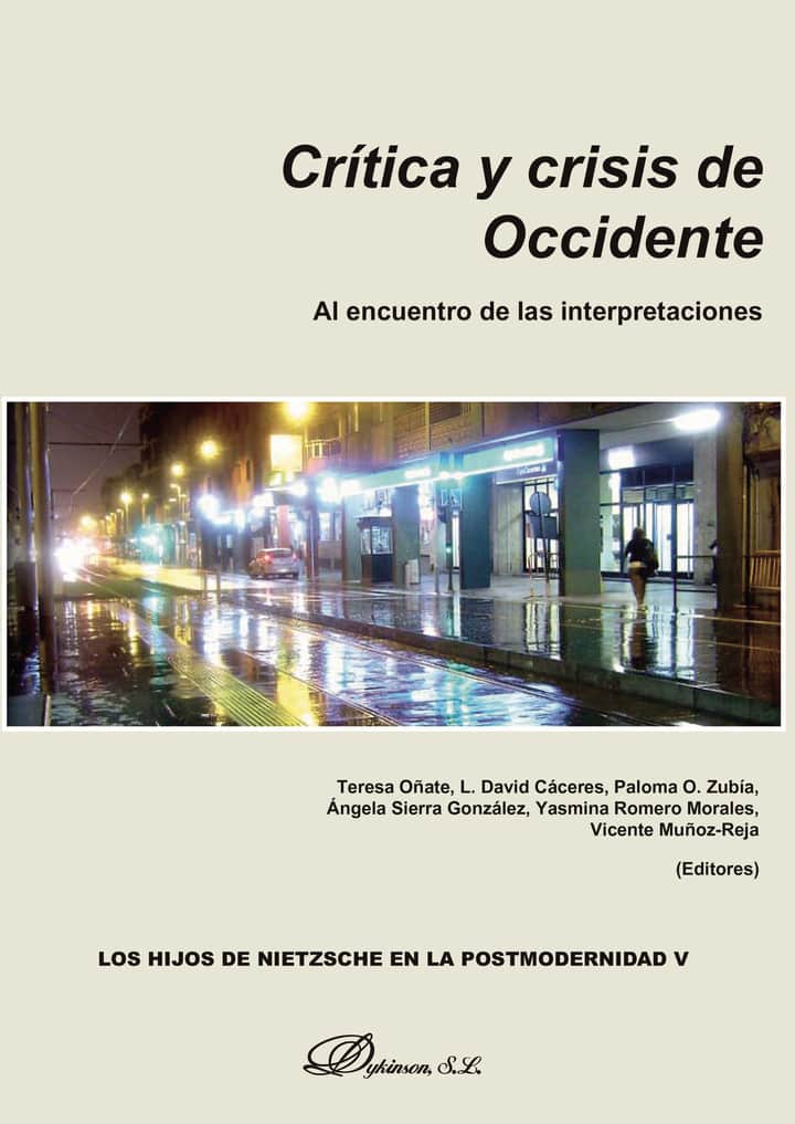 Crítica y crisis de occidente: Al encuentro de las interpretaciones