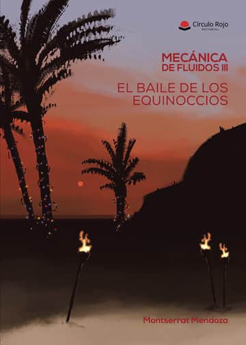 Mecánica de Fluidos III. El baile de los equinoccios