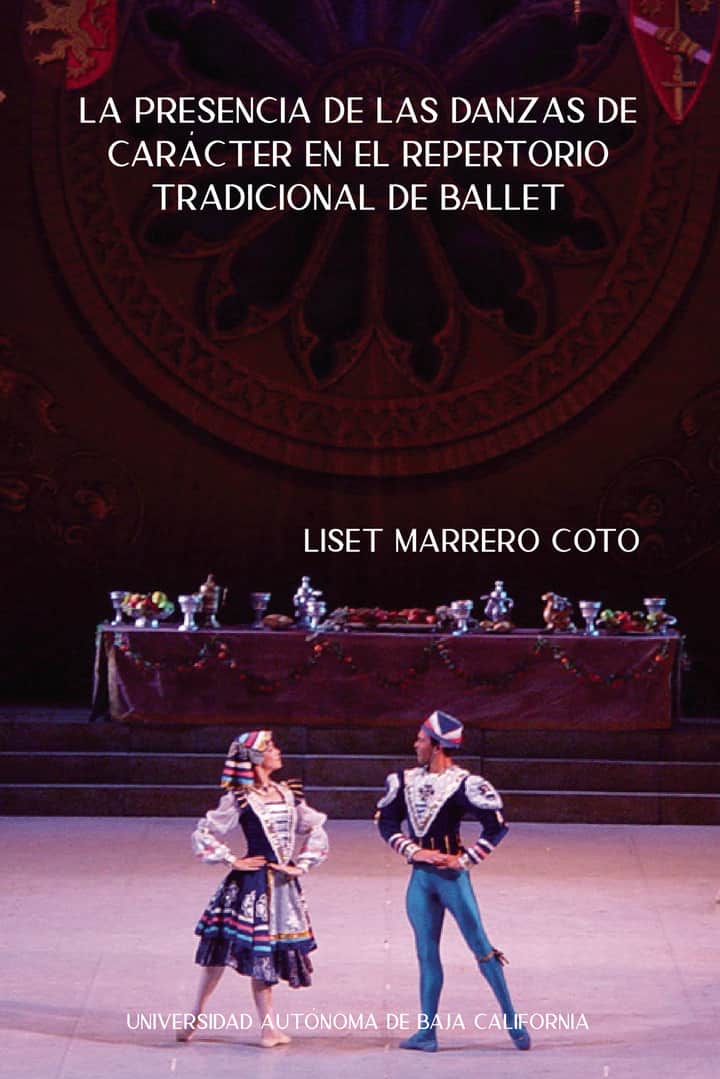 La presencia de las danzas de carácter en el repertorio tradicional de ballet