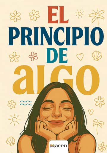 El principio de algo