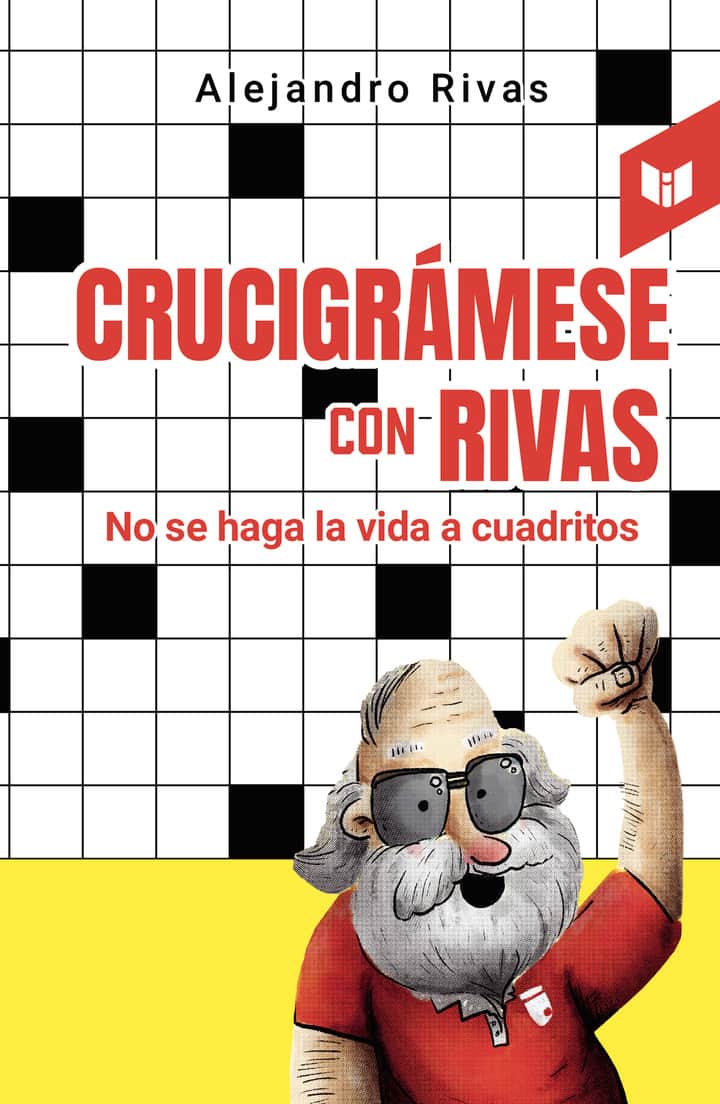 Crucigrámese con Rivas: No se haga la vida a cuadritos