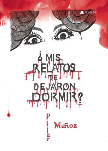 ¿Mis relatos te dejaron dormir?