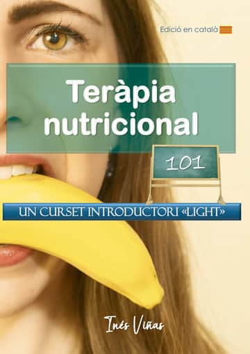Teràpia Nutricional 101: Un curset introductori «light»