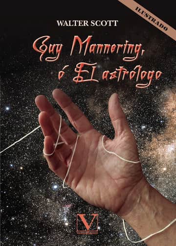 Guy Mannering, ó El astrólogo