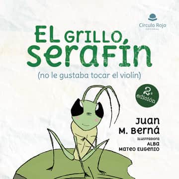 El grillo Serafín (no le gustaba tocar el violín)