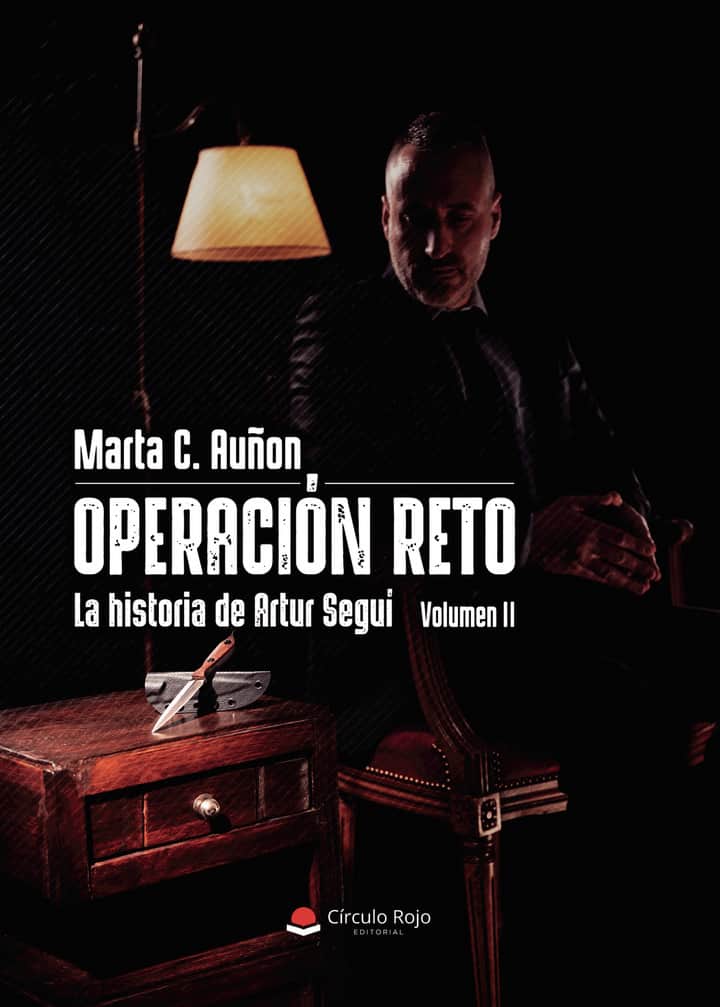 Operación Reto – La historia de Artur Seguí – Volumen II