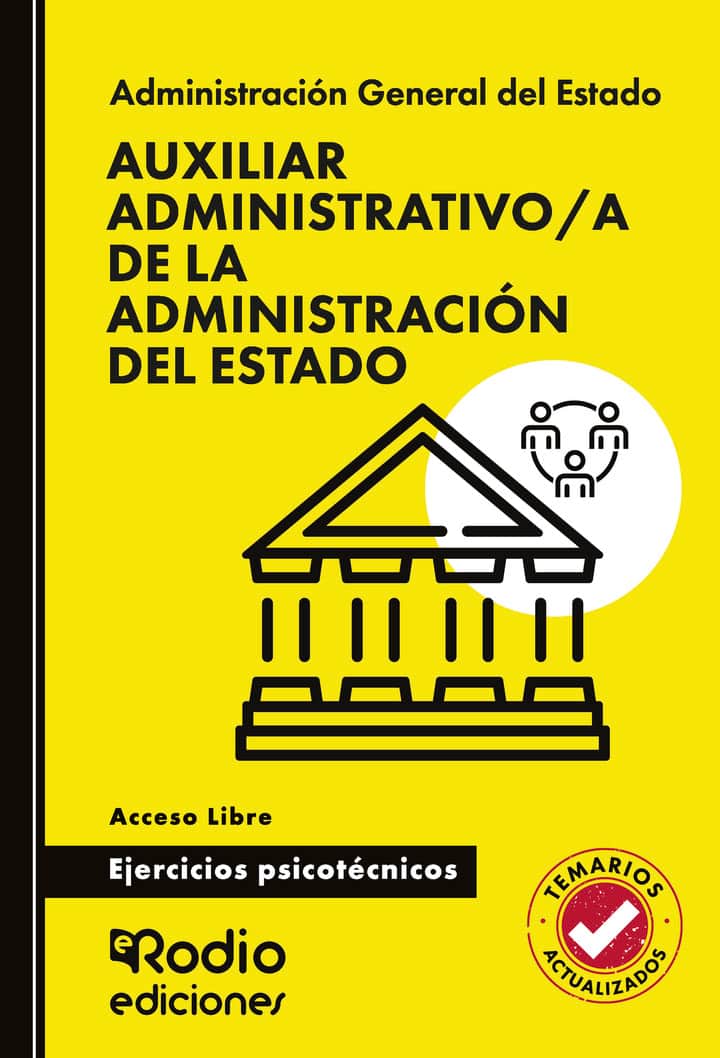 Auxiliar Administrativo/a de la Administración del Estado. Ejercicios psicotécnicos. Acceso Libre