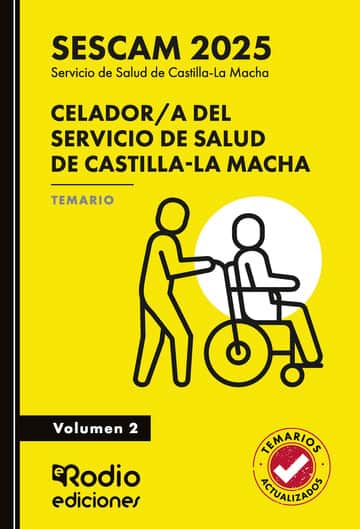 Celador/a del Servicio de Salud de Castilla-La Macha (SESCAM 2025). Temario. Volumen 2
