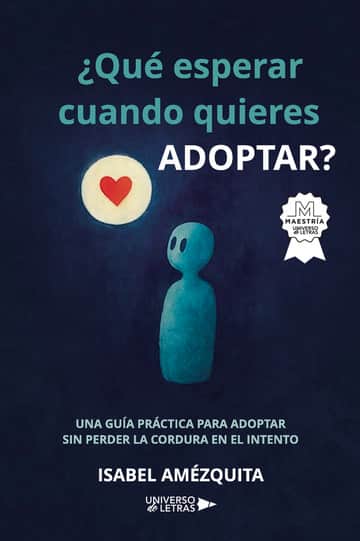 ¿Qué esperar cuando quieres adoptar?