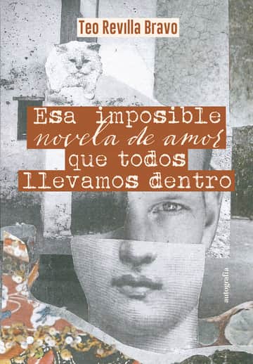 Esa imposible novela de amor que todos llevamos dentro