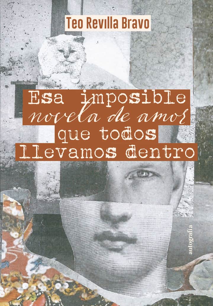 Esa imposible novela de amor que todos llevamos dentro